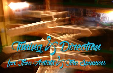 Tutsday Timing And Direction For Flow Artists And Fire Spinners Flow