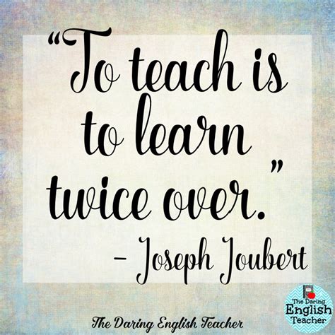 Inspirational Teacher Quotes The Daring English Teacher