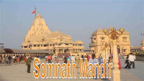 Somnath Jyotirlinga Temple Somnath Gujarat Somnath Mandir Temple