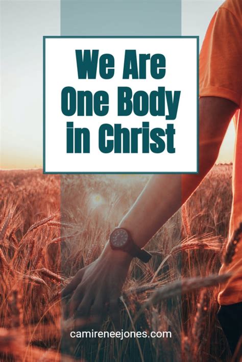 We Are One Body In Christ Southern Jones