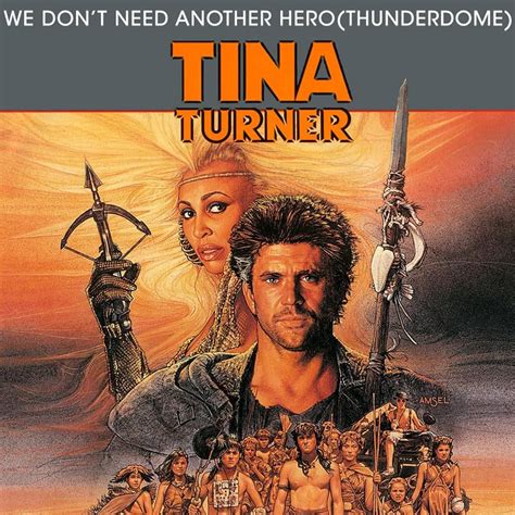 Arriba 91 Foto Tina Turner We Dont Need Another Hero Thunderdome Actualizar