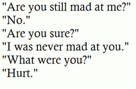 Stop Being Mad At Me Quotes Quotesgram