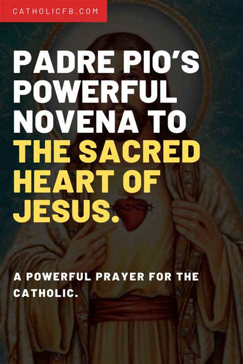 Padre Pios Powerful Novena To The Sacred Heart Of Jesus Padrepio