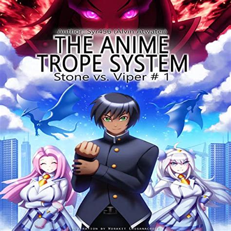 Amazon Co Jp The Anime Trope System Stone Vs Viper Book A Litrpg Ats Audible Audio