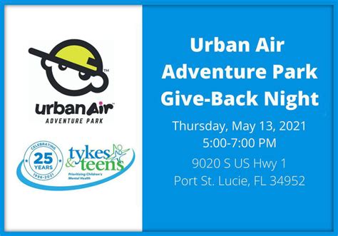 Save The Date Urban Air Give Back Night For Tykes And Teens May 13th
