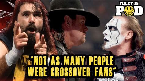 Mick Foley On Who Impacted His Career More Sting Or Undertaker Youtube
