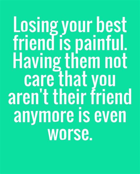 Quotes About Losing A Best Friend Friendship 09 Quotesbae