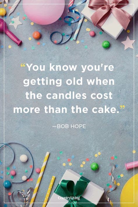 20 Wise Birthday Quotes For Every Age Rođendani Birthday Quotes