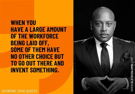 32 Daymond John Business Quotes 101 Inspirational Business Quotes For 2020