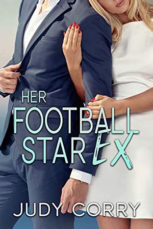 Her Football Star Ex By Judy Corry Storytellers In Zion
