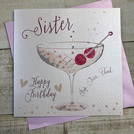 Sister Birthday Card Handmade Card Champagne Coupe By White Cotton Cards B Sis Cm X