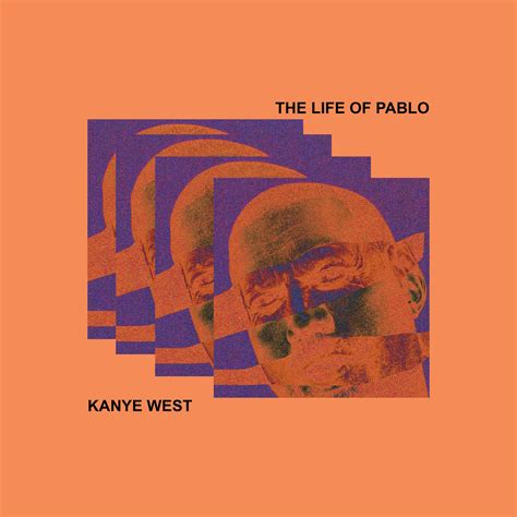 Kanye West The Life Of Pablo 3000x3000 R Freshalbumart