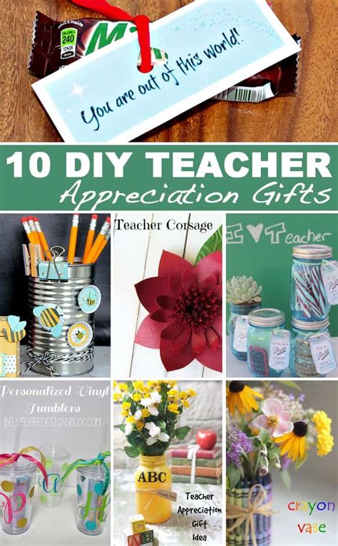 10 Diy Teacher Appreciation T Ideas