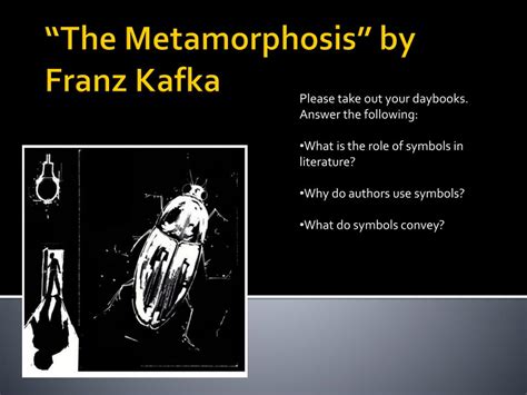 Ppt The Metamorphosis By Franz Kafka Powerpoint