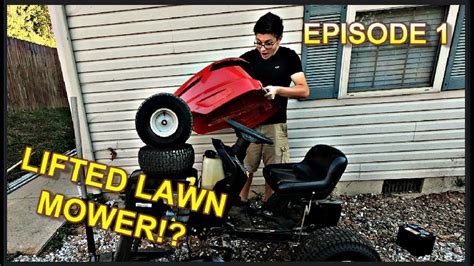 Lifted Lawn Mower Build Episode 1 Youtube