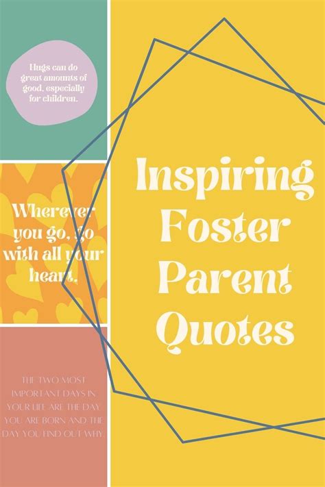 57 Inspiring Foster Parent Quotes Darling Quote