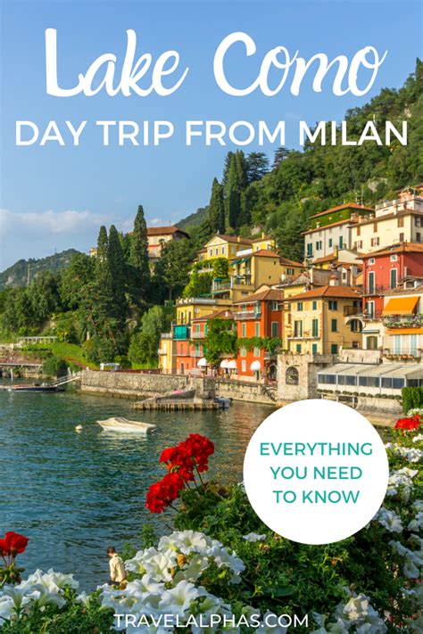 The Perfect Day Trip To Lake Como From Milan Self Guided Lake Como