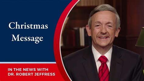 Dr Robert Jeffress Christmas Message December 25 2021 Youtube