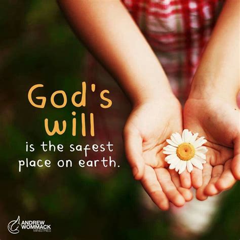 Gods Will Is The Safest Place On Earth Andrew Wommack