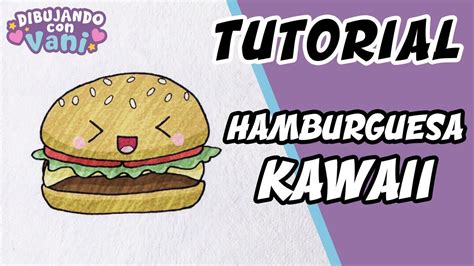 Como Dibujar Una Hamburguesa Kawaii Draw Kawaii Burger Dibujos