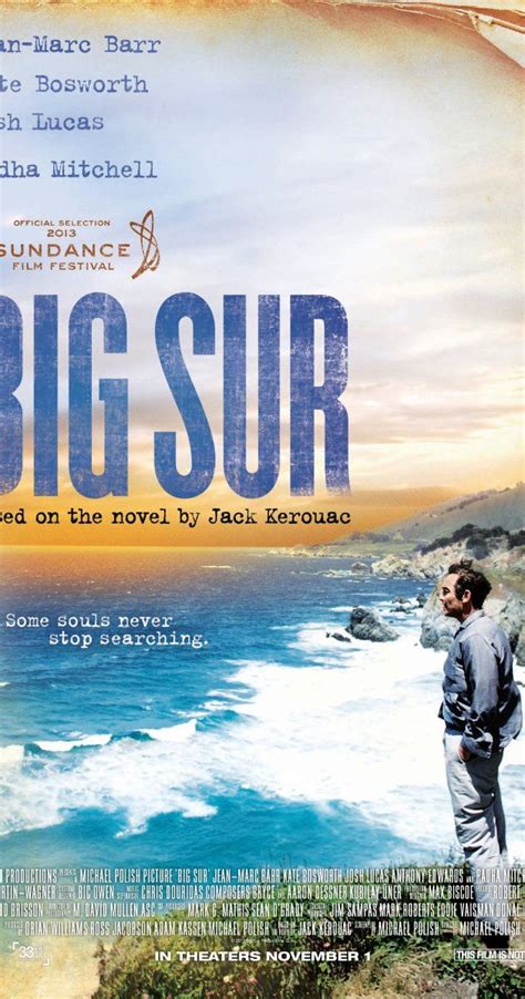 Shut up, it's not simping. Big Sur (2013) - IMDb | Jack kerouac, Big sur, Books like ...