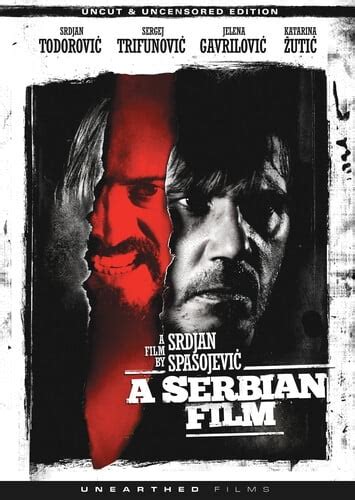 A Serbian Film Uncut And Uncensored Edition Dvd