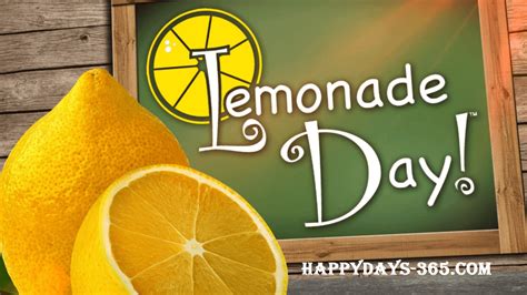 National Lemonade Day May 6 2018 Happy Days 365