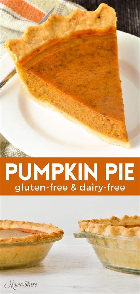 Gluten Free Pumpkin Pie Dairy Free Mamashire Recipe In 2020