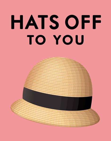 Hats Off To You By Clap Clap Postable