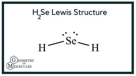 H2Se Lewis Structure How To Draw Lewis Dot Diagram YouTube