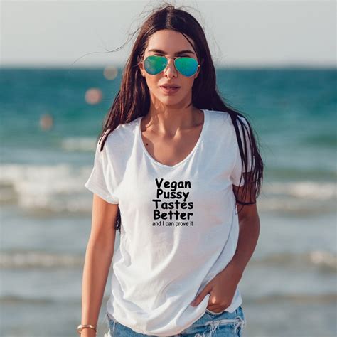 Vegan Pussy Tastes Better And I Can Prove It T Shirt Lesbian Gay Bi Lgbt Community Lbgt Plus