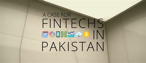 Achieving Financial Inclusion Through Fintechs In Pakistan Clarity Pk