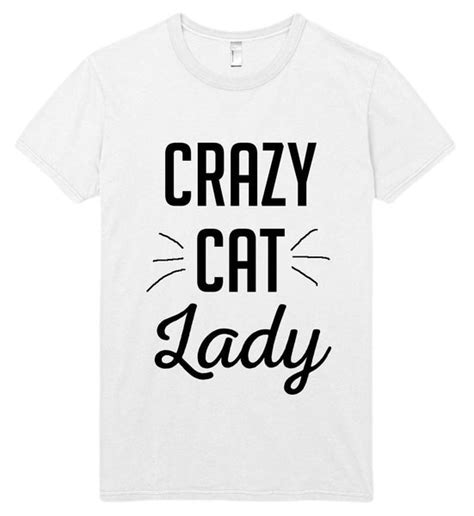 crazy cat lady t shirt shirtoopia