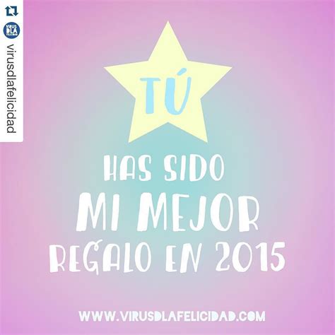 Coaching12 On Instagram “🌟 TÚ Has Sido Mi Mejor Regalo En 2015 🌟 Porque Los Mejores Regalos No