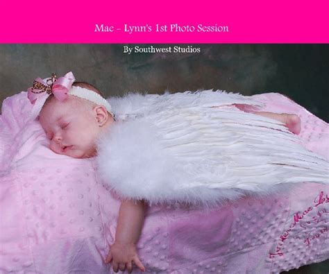 Mae Lynns 1st Photo Session By Southwestpix Blurb Books