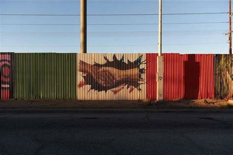El Muro De Trump Está Convirtiéndose En Un Lienzo Para El Arte Fotos Más De México