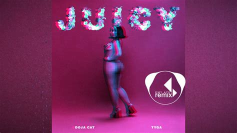 Doja Cat Tyga Juicy Emy Aze Remix Youtube