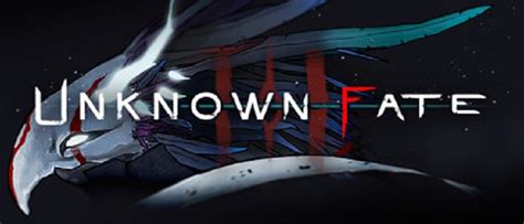 Unknown Fate Game Information Hub Hooked Gamers