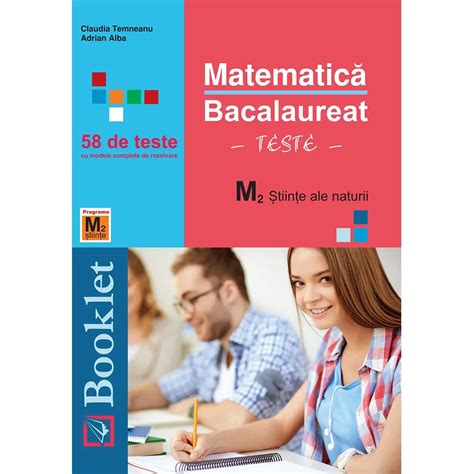 Matematic M Tiin E Ale Naturii Bacalaureat Teste Editura Booklet