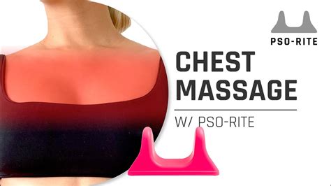 How To Use The Pso Rite On Your Chest Massage Tool I Pso Rite I Youtube