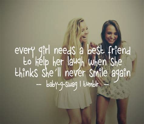 In This Blog We Have 43 Best Friend Quotes That Any And Every Girl Can Understand And Relate To