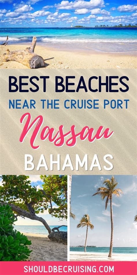 7 Best Beaches In Nassau Bahamas For Cruisers Should Be Cruising