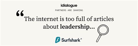 what does it take to be a good leader surfshark idialogue