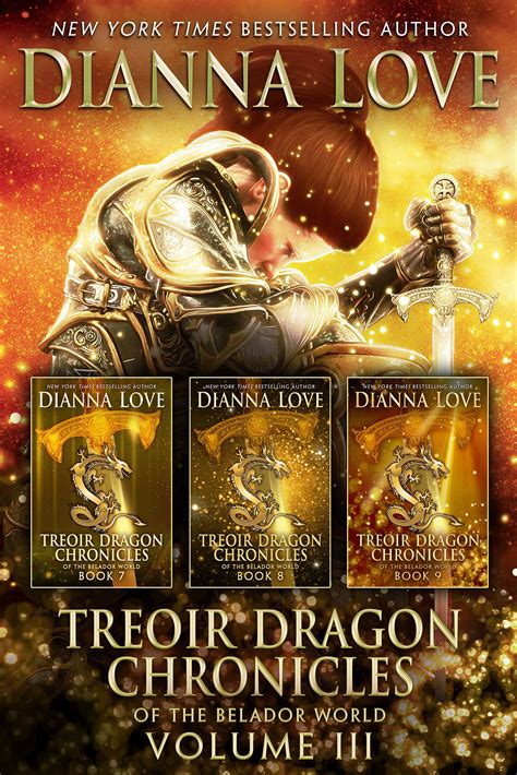 Treoir Dragon Chronicles Of The Belador World Volume Iii By Dianna
