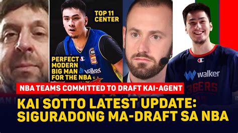 LATEST UPDATE KAI SOTTO SURE PICK SA NBA DRAFT NBA TEAMS COMMITTED TO