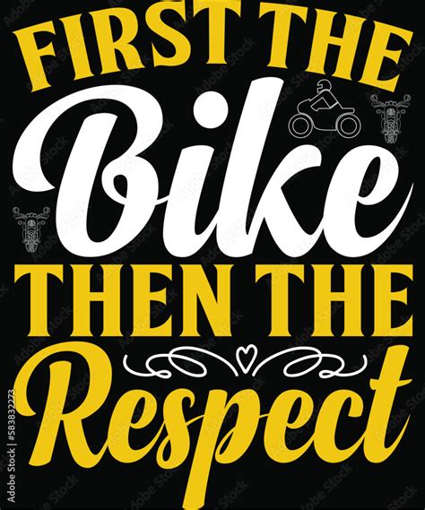 First The Bike Then The Respect Motorcycle Svg Two Wheels Svg Funny