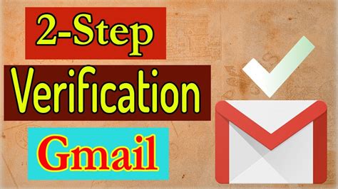 2 Step Verification Gmail How To Setup 2 Step Verification Google