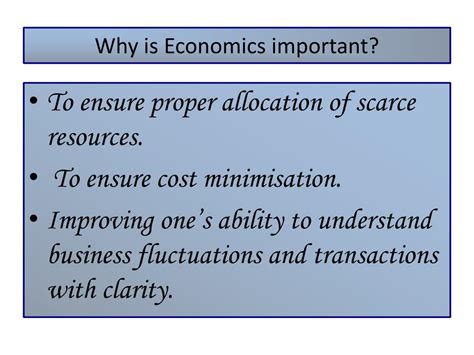 What Economics Is And Why It S Important Management And Leadership