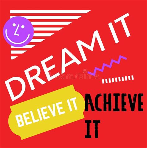 Dream It Believe It Achieve It Quote Sign Stock Vector Illustration