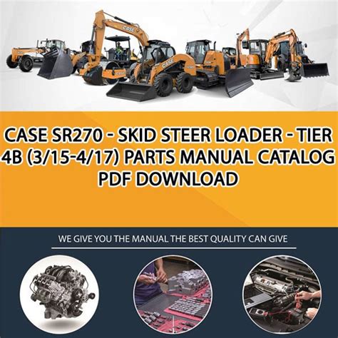 Case Sr270 Skid Steer Loader Tier 4b 315 417 Parts Manual